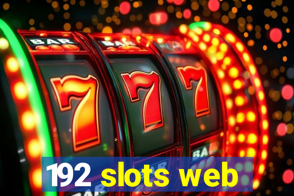 192 slots web